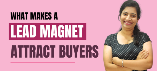 What makes a lead magnet attract Buyers graphic