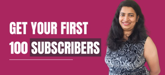 How to Get Your First 100 Subscribers Graphic